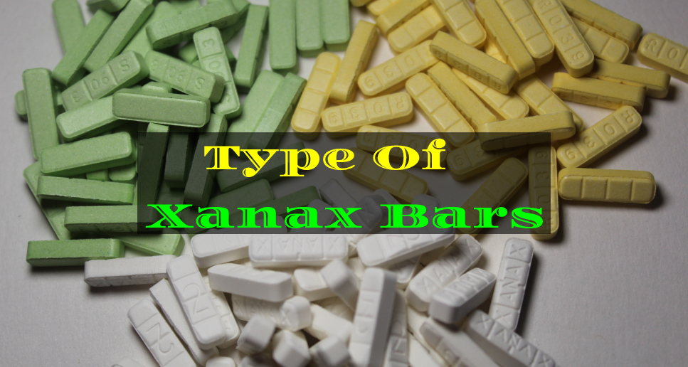 Xanax Bars (Alprazolam) Overview – Types of Xanax Dosage